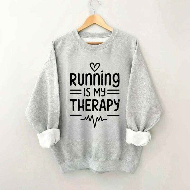 Running Is My Therapy Lover Sweatshirt