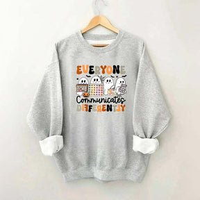 Halloween Everyone Communicates Differently Sweatshirt