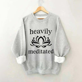 Heavily Meditated Yoga Lotus Flower Sweatshirt
