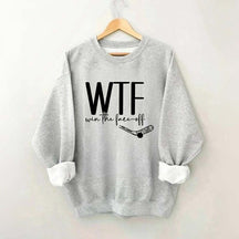 WTF Win Face-Off Hockey Sweatshirt