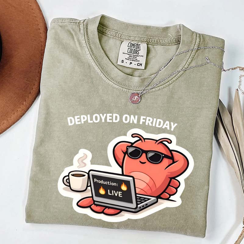 Deployed On Friday T-Shirt