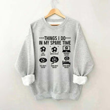Things I Do In My Spare Time Soccer Player Sweatshirt