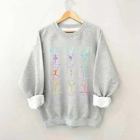 Cute God Says I Am Dancer Ballerina Sweatshirt