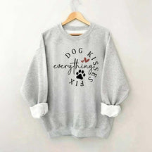 Dog Kisses Fix Everything Sweatshirt