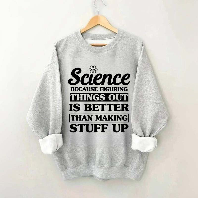 New Scientist Funny Sweatshirt