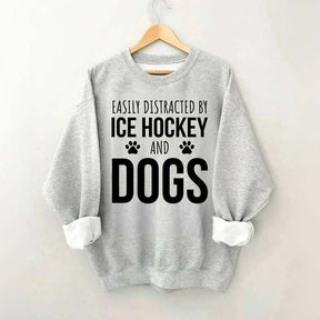 Easily Distracted By Ice Hockey And Dogs Sweatshirt