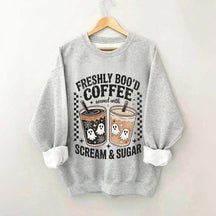 Freshly Boo'd Coffee: Served with Scream & Sugar Sweatshirt