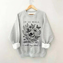 It Is Well With My Soul Floral Butterfly Sweatshirt