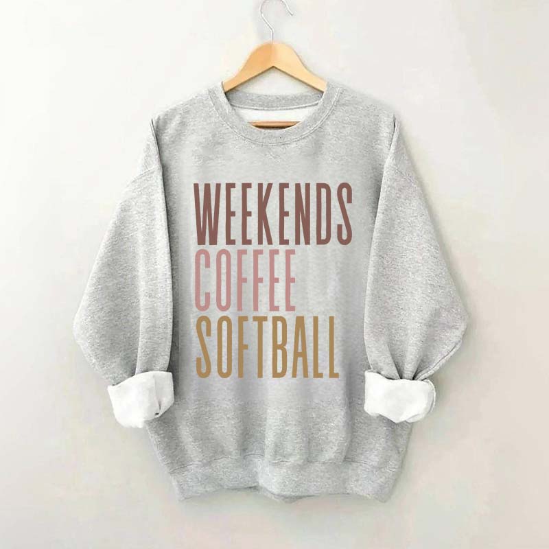 Weekends Coffee Softball Mom Sweatshirt