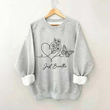Simple Butterfly Just Breathe Inspirational Sweatshirt