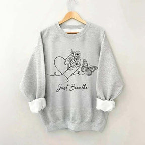 Simple Butterfly Just Breathe Inspirational Sweatshirt