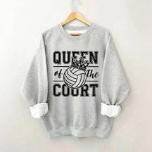 Volleyball Queen of the Court Sweatshirt