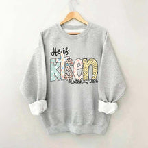 He Is Risen Matthew 28:6 Sweatshirt