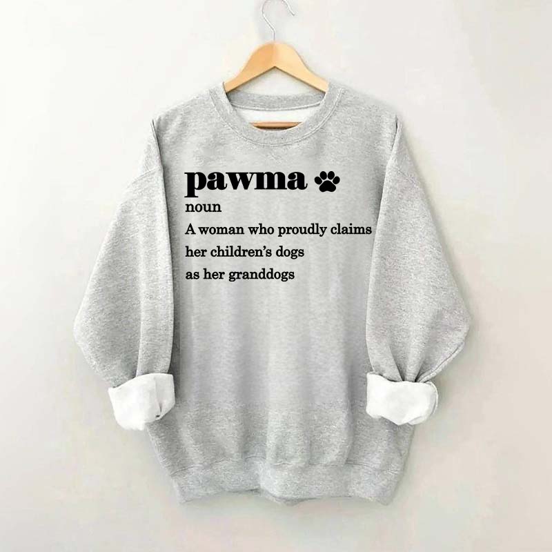 Pawma Definition Dog Mom Sweatshirt