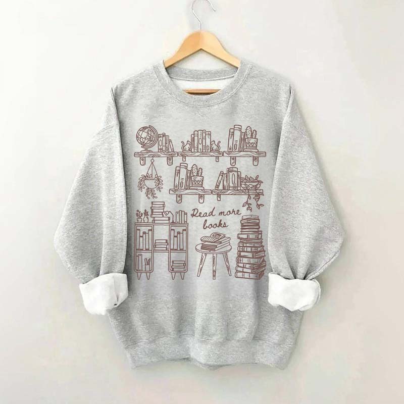 Read More Books Teacher Sweatshirt