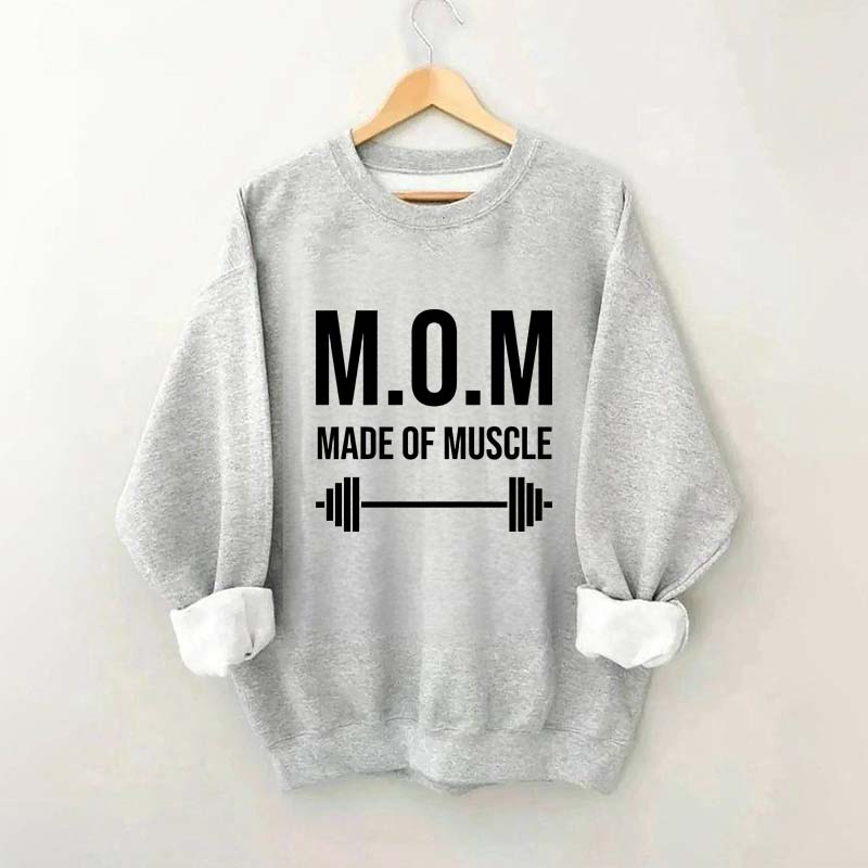 M.O.M Made Of Muscle Sweatshirt