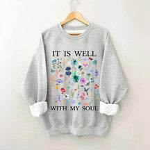 It Is Well Floral Religous Wildflowers Sweatshirt