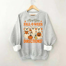 Are You Fall O Ween Directions Halloween Sweatshirt