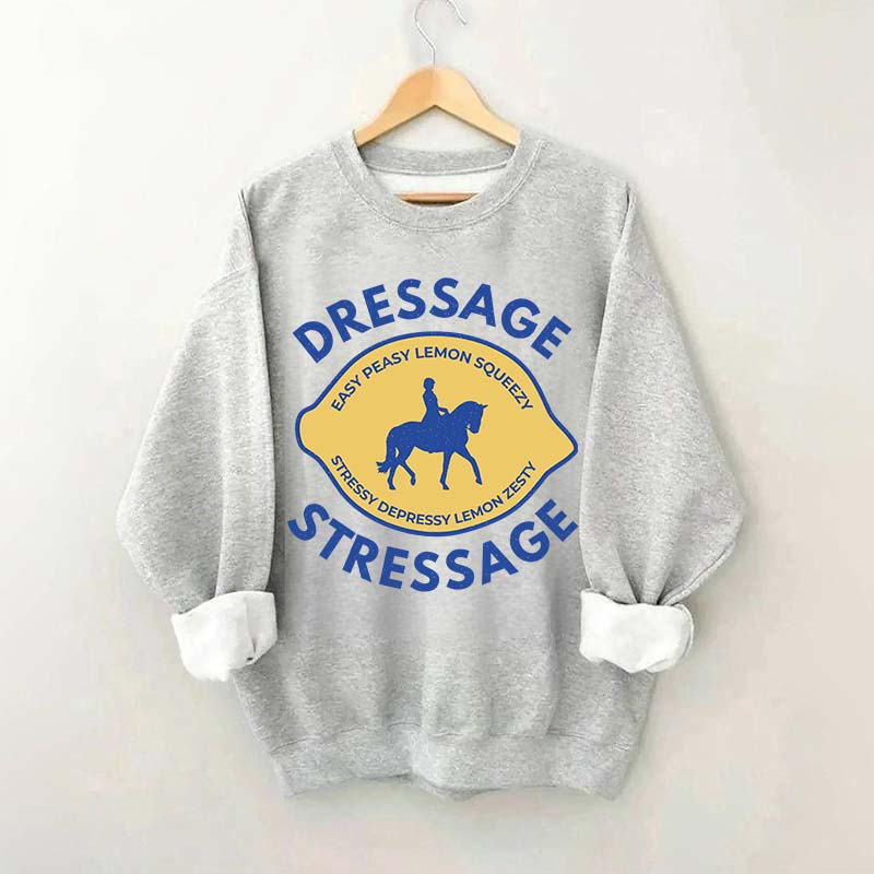 Funny Horse Dressage Sweatshirt