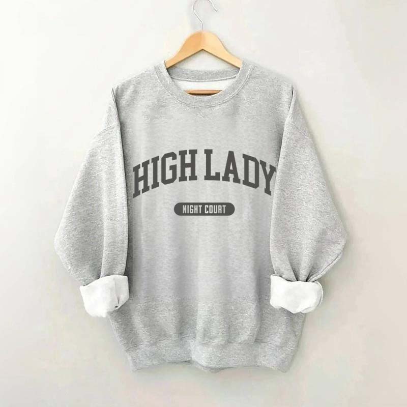 High Lady Night Court Bookish Sweatshirt