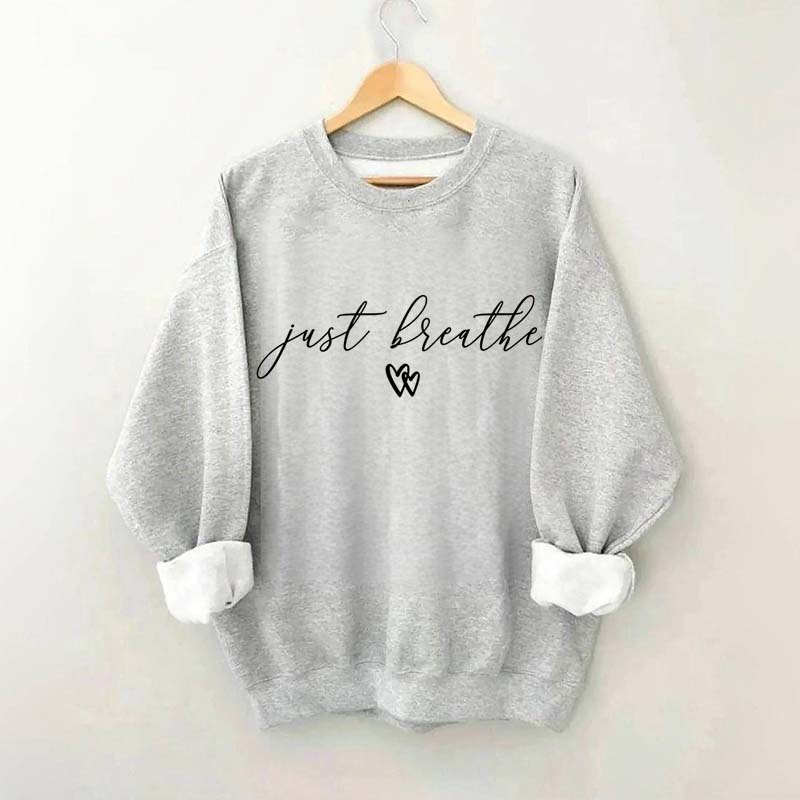 Positive Just Breathe Yoga Sweatshirt