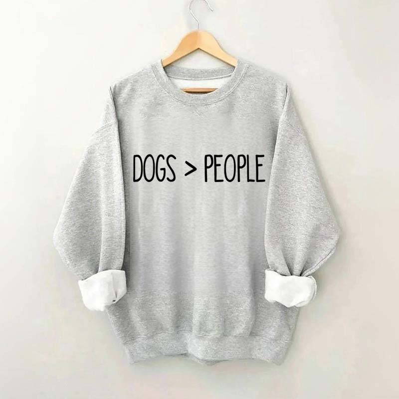 Dogs Over People Minimalist Sweatshirt