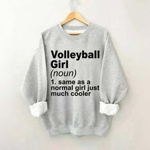 Volleyball Girl Definition Funny Sweatshirt
