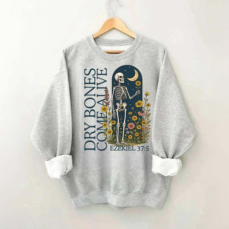 Dry Bones Come Alive Catholic Boho Floral Sweatshirt