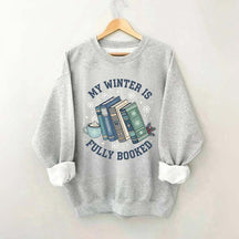 My Winter Is Fully Booked Sweasthrit