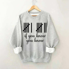 67 You Already Know Funny Viral Meme Sweatshirt
