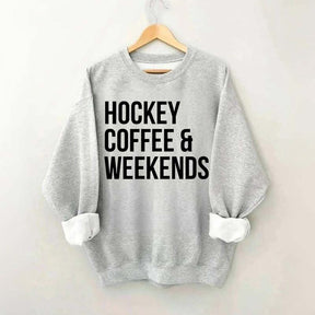 Hockey Coffee & Weekends Sweatshirt