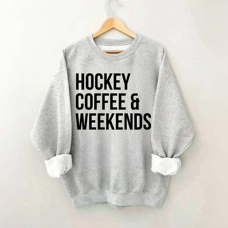 Hockey Coffee & Weekends Sweatshirt