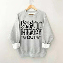 Read Your Heart Out Teacher Sweatshirt