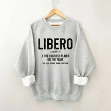 Volleyball Libero Definition Sweatshirt