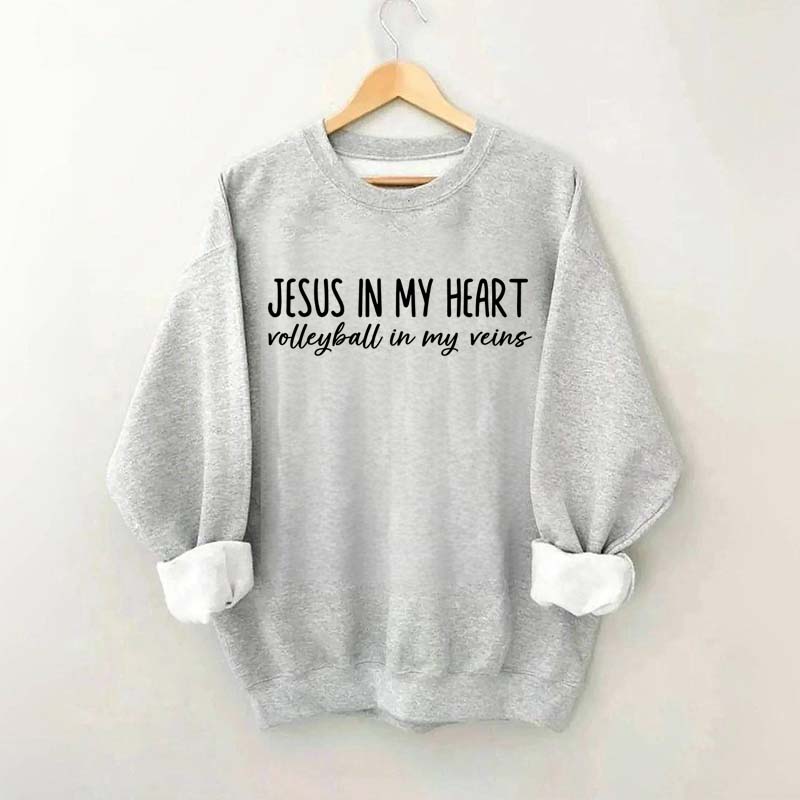 Jesus In My Heart Volleyball In My Veins Sweatshirt