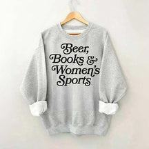 Beer Books and Women's Sports Sweatshirt