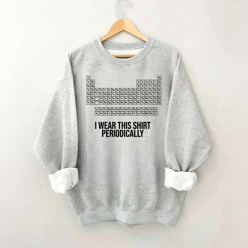 Dr Grace Periodic Table Sweatshirt