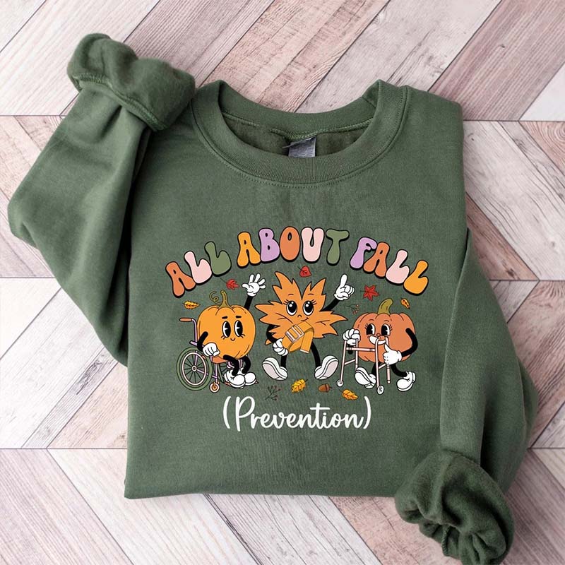 Love Fall Prevention Sweatshirt