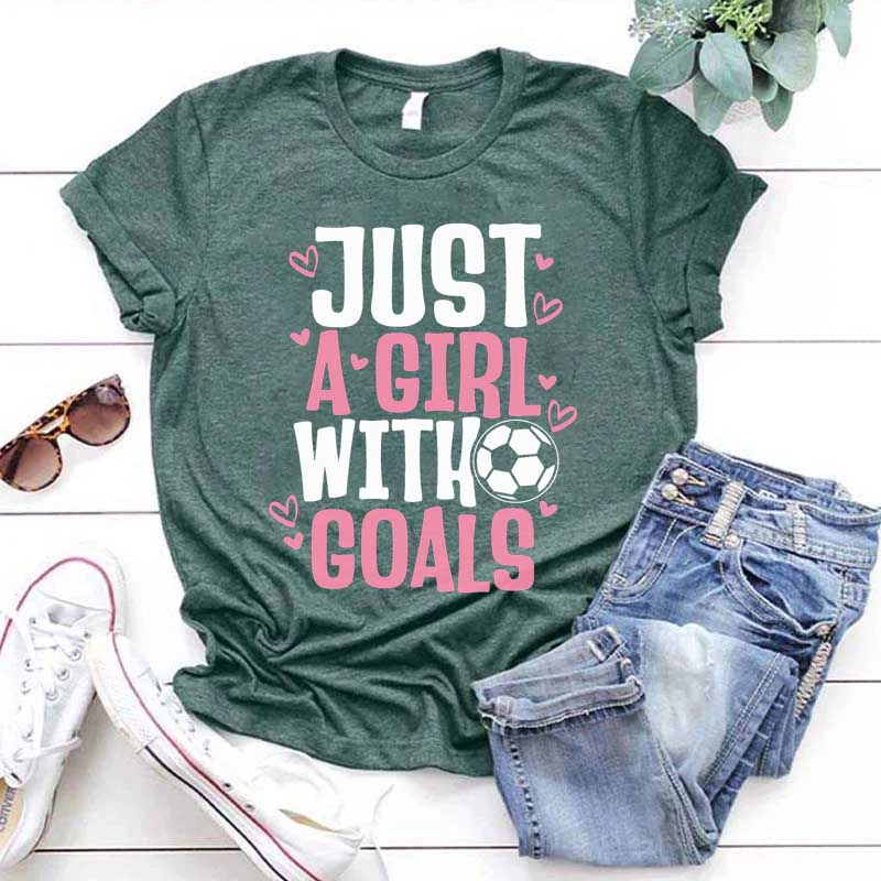 Just A Girl With Goals Soccer T-Shirt