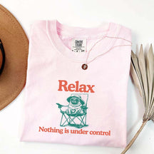 Relax Nothing Is Under Control Pug Dog T-Shirt