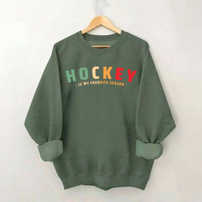 Cute Hockey Is My Favorite Season Sweatshirt