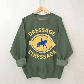 Funny Horse Dressage Sweatshirt
