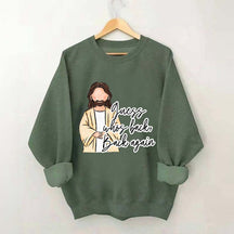 Guess Who's Back  Easter Religious Sweatshirt