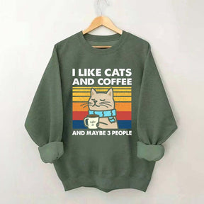 I Like Cats And Coffee Sweatshirt