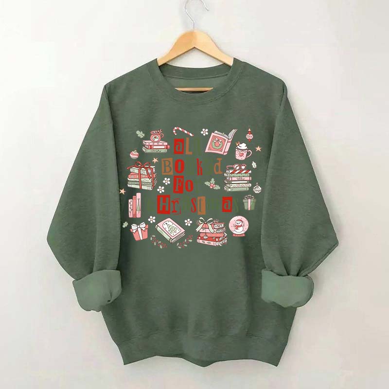 All Booked For Christmas Library Sweatshirt