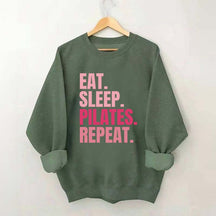 Eat Sleep Pilates Repeat Sweatshirt