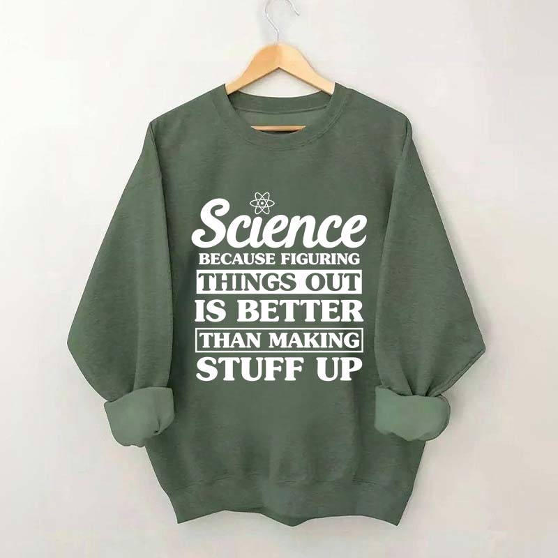 New Scientist Funny Sweatshirt