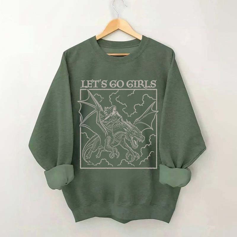 Fantasy Feminist Let's Go Girls Sweatshirt