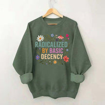 Progressive Floral Political Sweatshirt