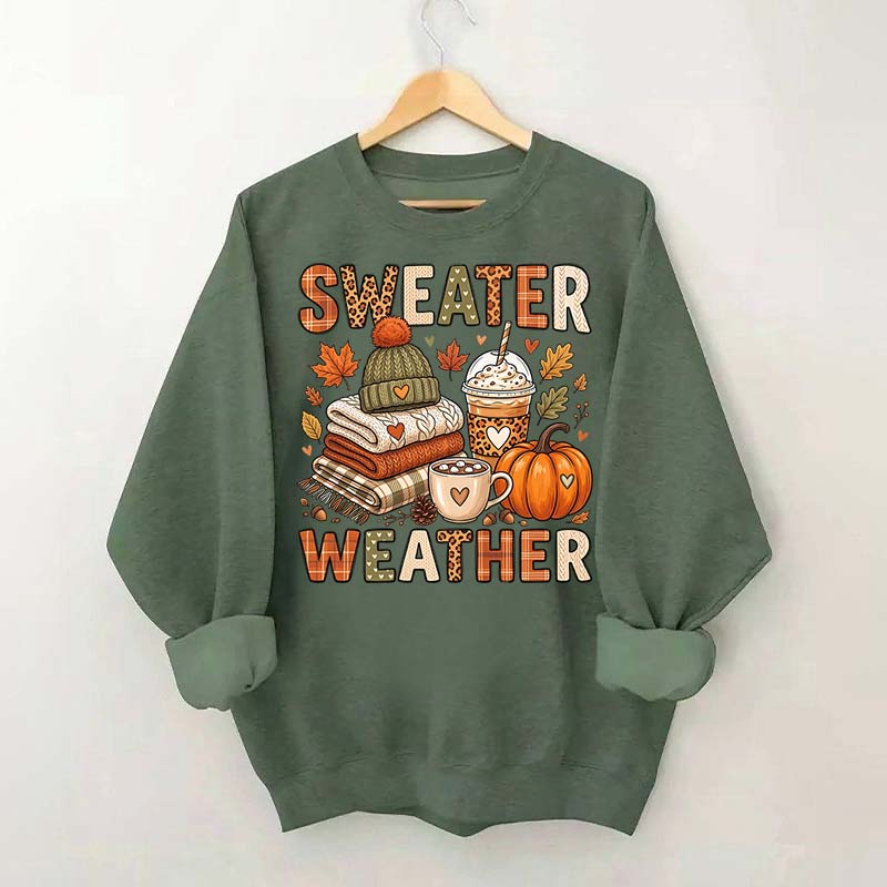 Fall Sweater Weather Sweatshirt